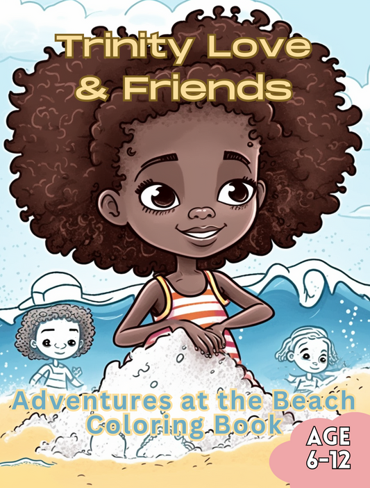 Trinity Love & Friends Adventures at the Beach Coloring Book