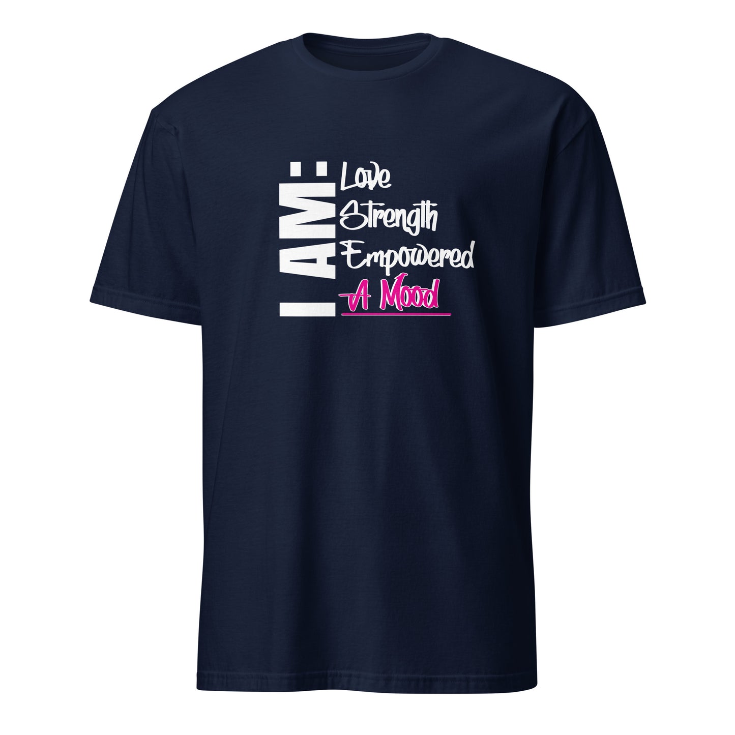 I AM: T-Shirt