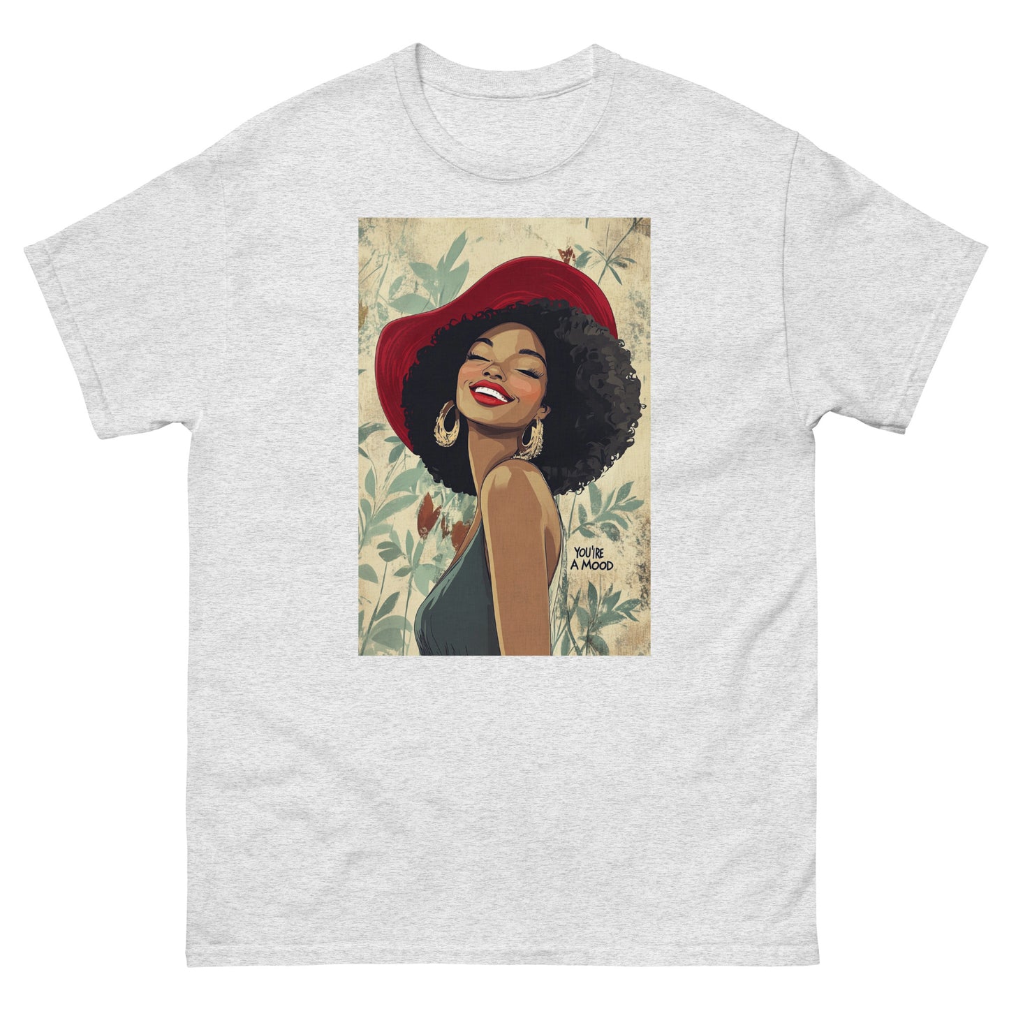 Red Bonnet You're A Mood T-Shirt