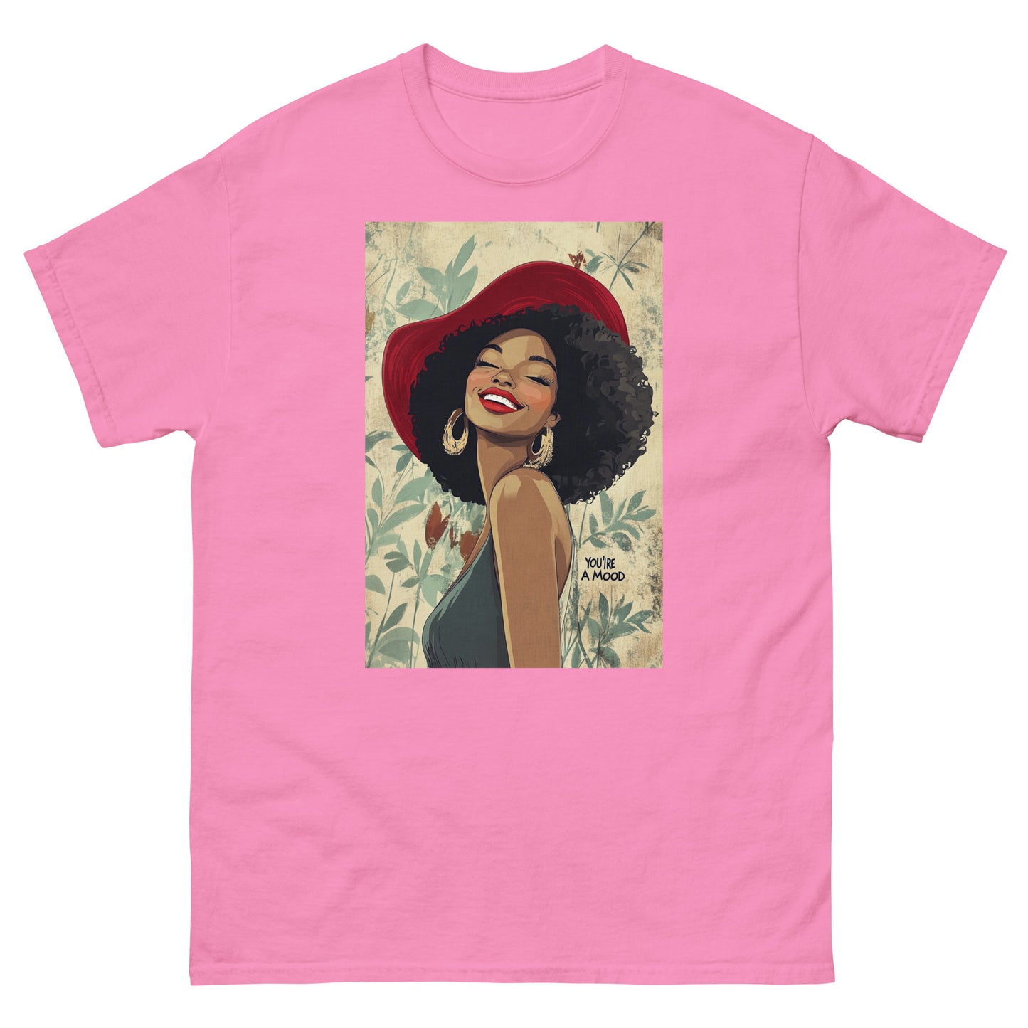 Red Bonnet You're A Mood T-Shirt