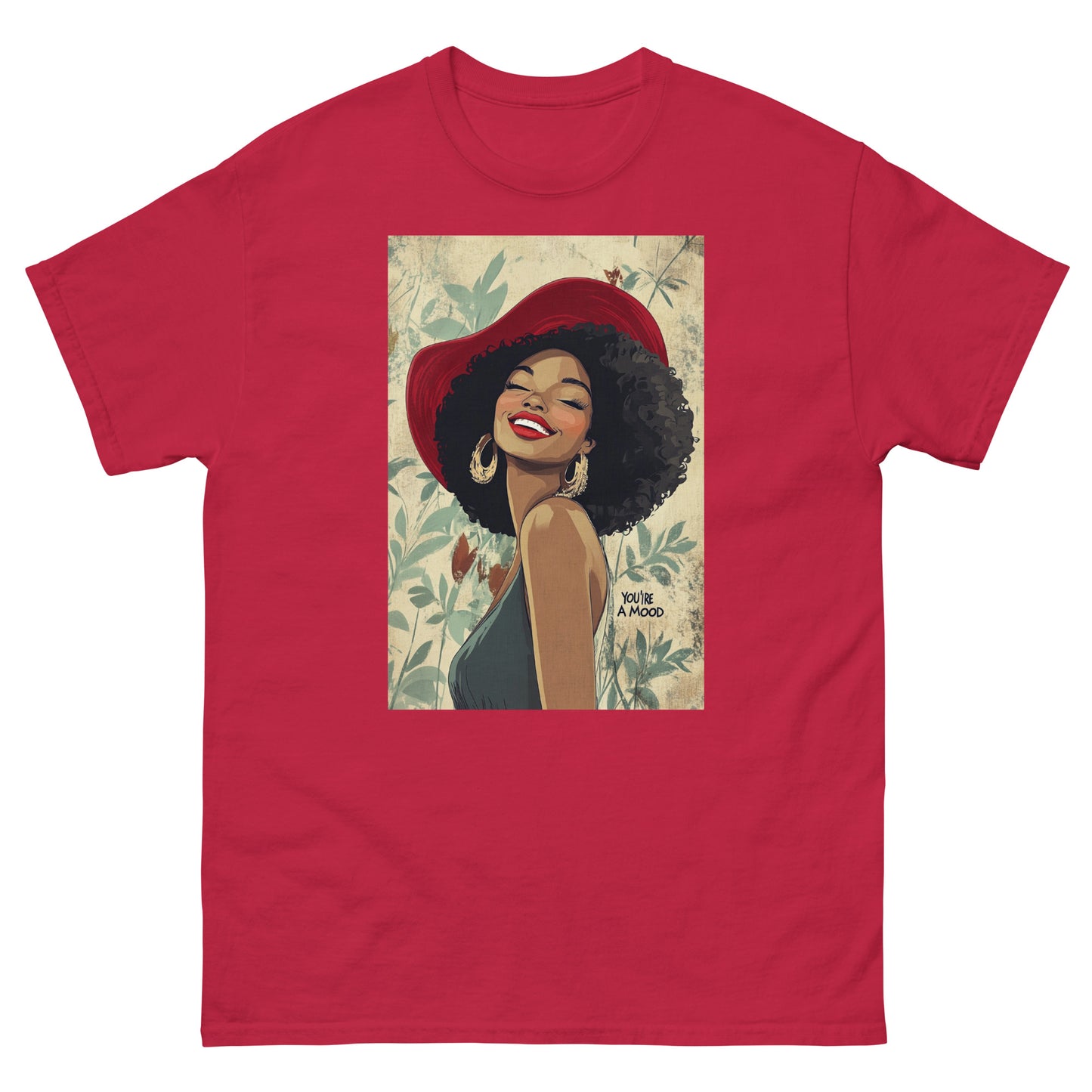 Red Bonnet You're A Mood T-Shirt