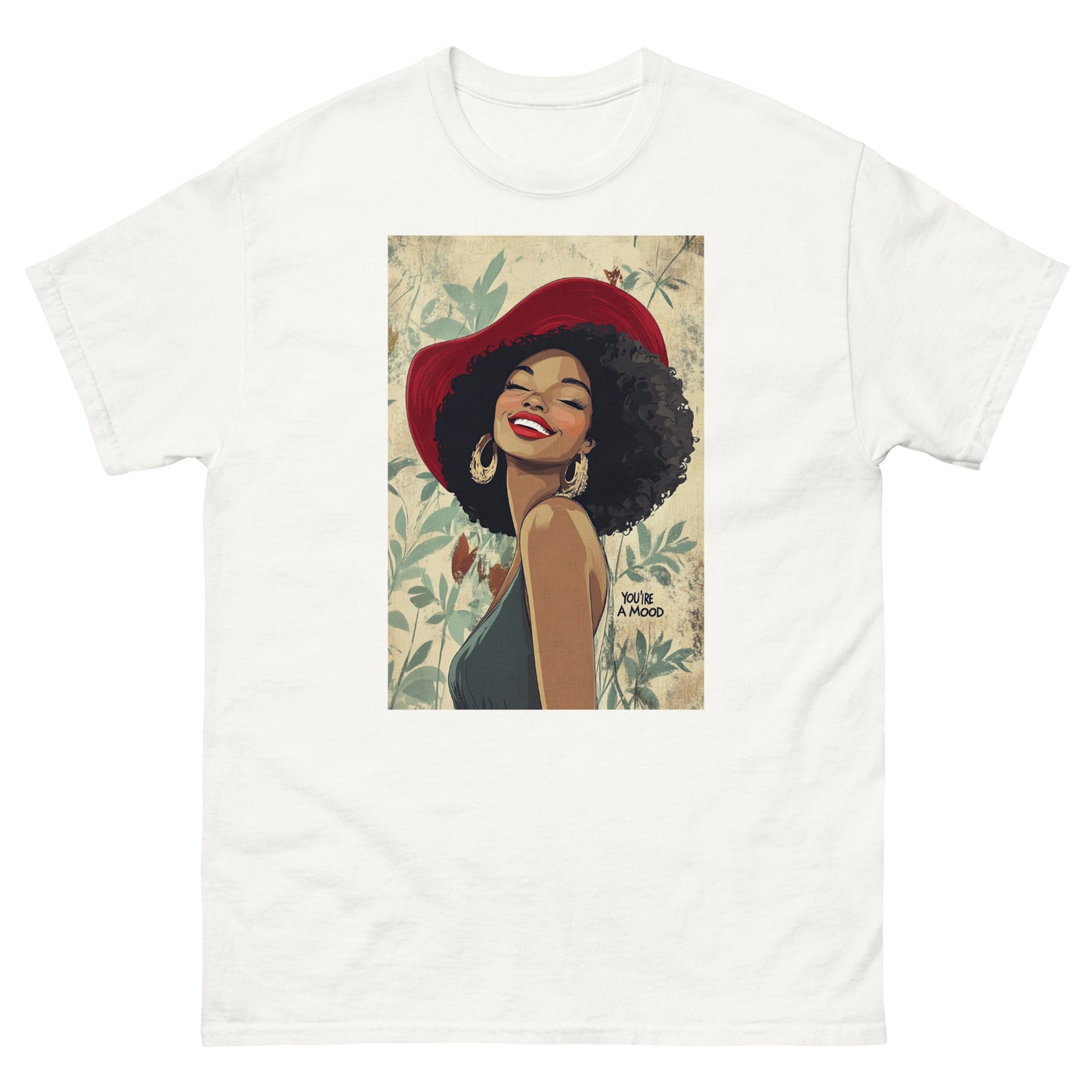 Red Bonnet You're A Mood T-Shirt