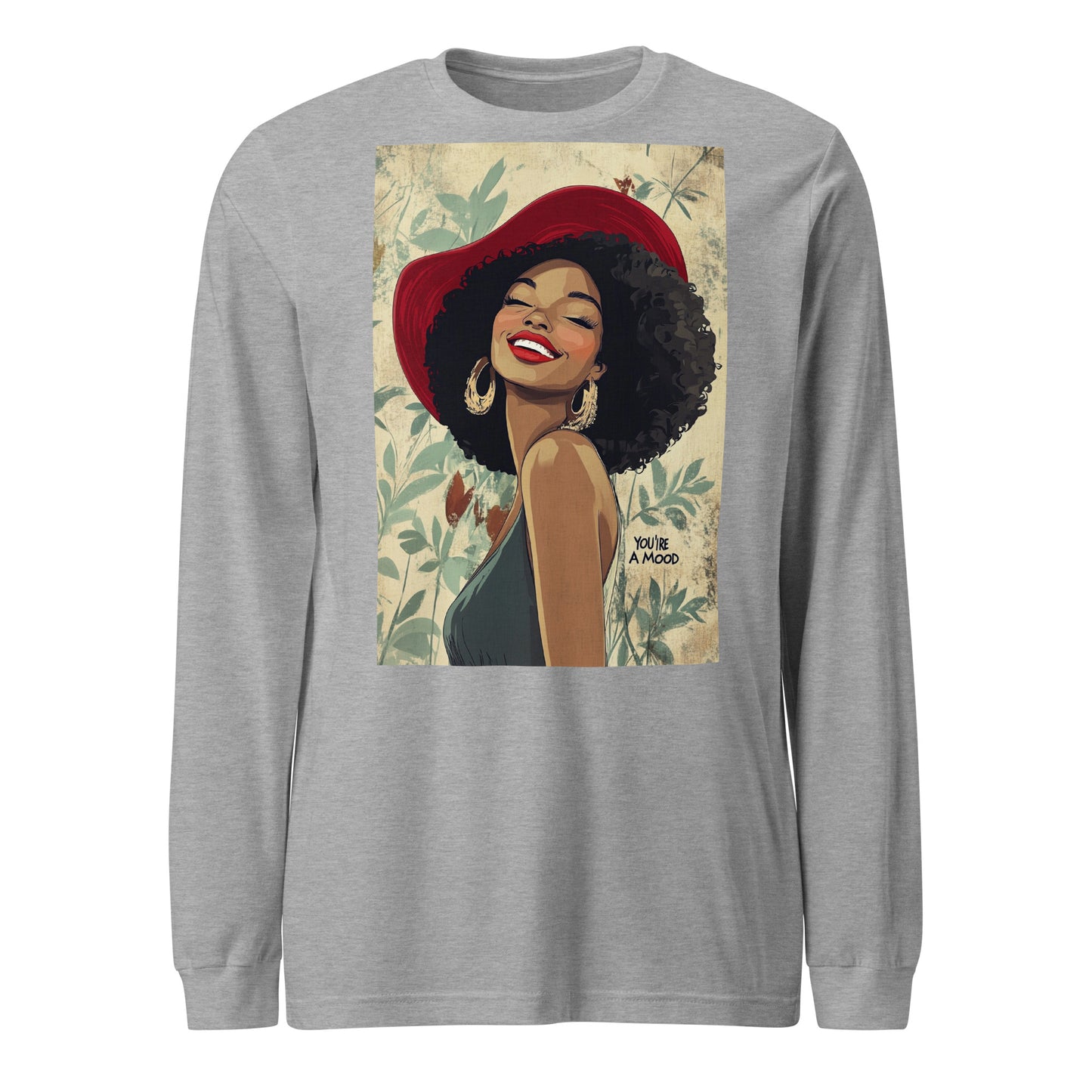 Red Bonnet, You're A Mood Long Sleeve Tee