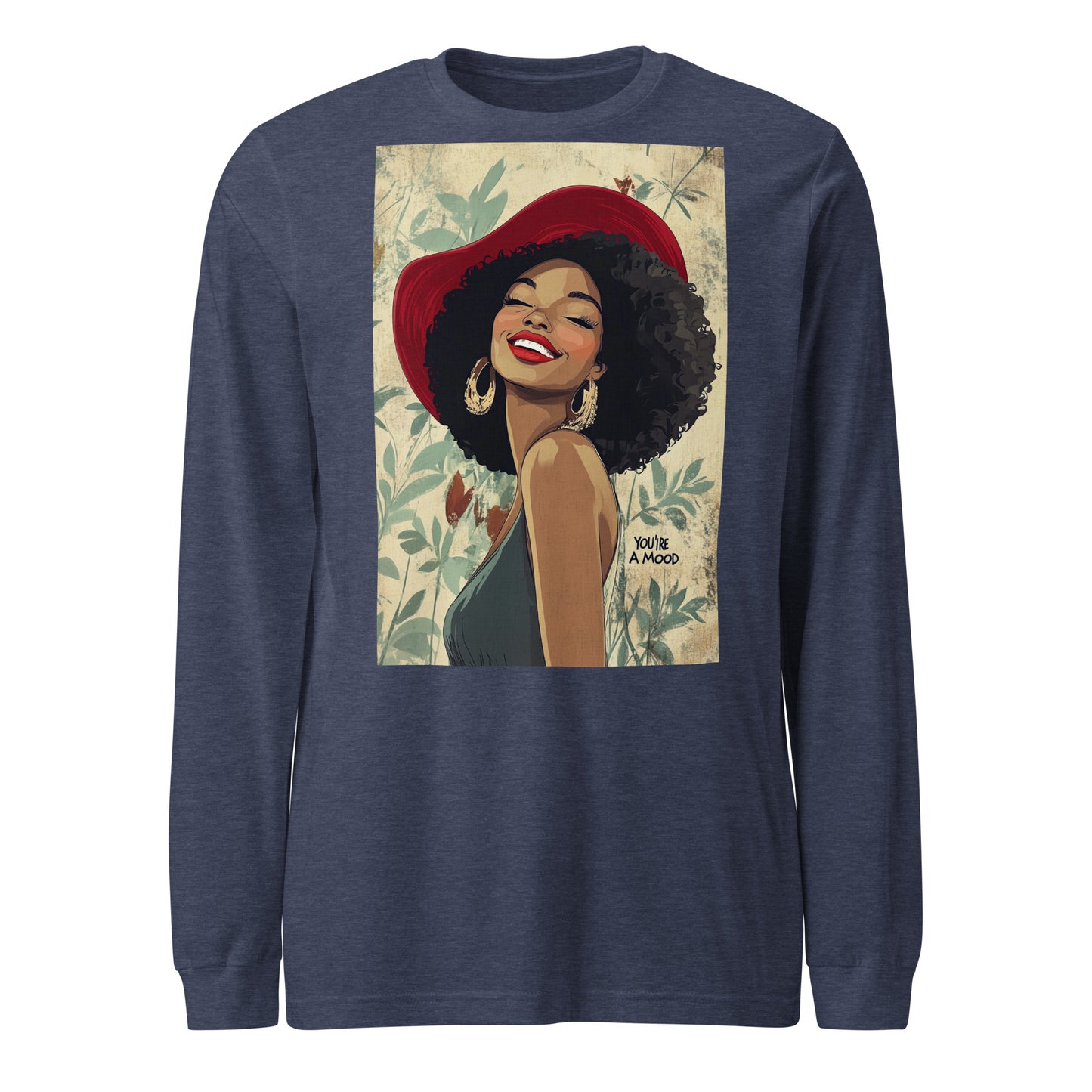 Red Bonnet, You're A Mood Long Sleeve Tee