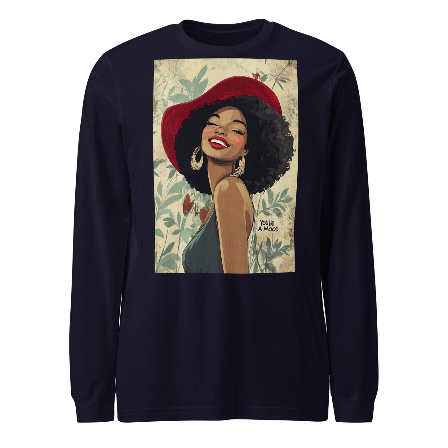 Red Bonnet, You're A Mood Long Sleeve Tee