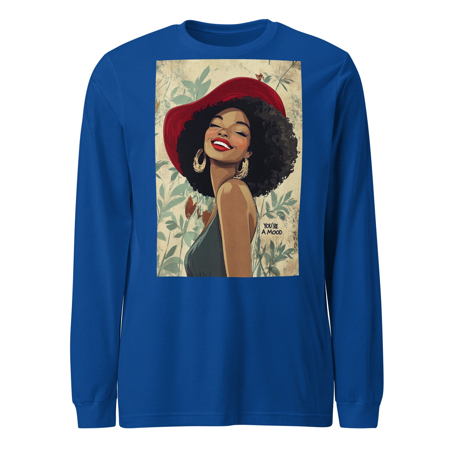 Red Bonnet, You're A Mood Long Sleeve Tee