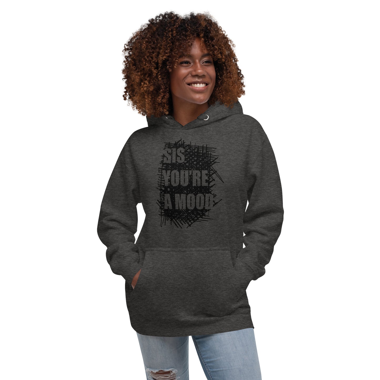 Sis You're A Mood Scribble Hoodie